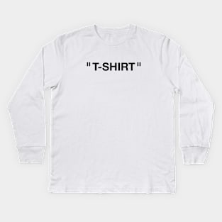 "T-Shirt" Kids Long Sleeve T-Shirt